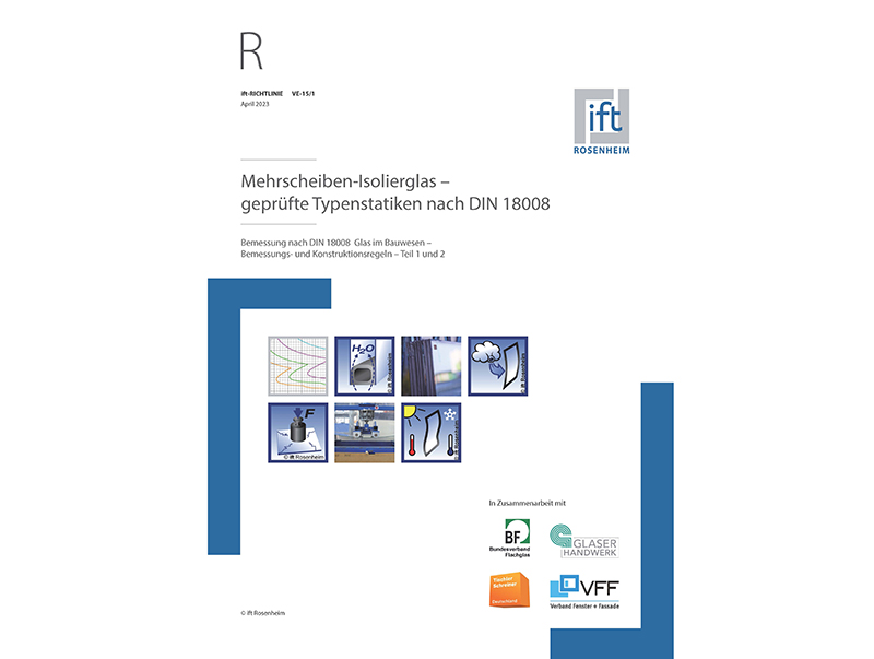 Die neue ift-Richtlinie VE-15 Mehrscheiben- Isolierglas – geprüfte Typenstatiken nach DIN 18008 bietet eine rechtssichere und einfache Bemessung von Isolierglas nach DIN 18008 per Diagramm ohne die zusätzliche Prüfung durch einen Statiker. Foto: © ift Rosenheim