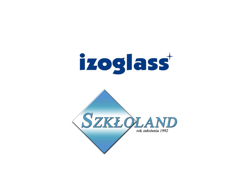 Foto: © Izoglass / Szkłoland